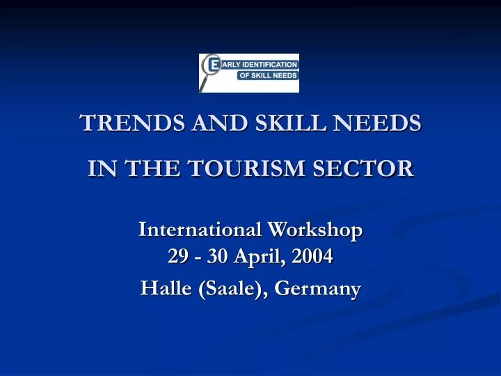 trends and skill needs in the tourism sector