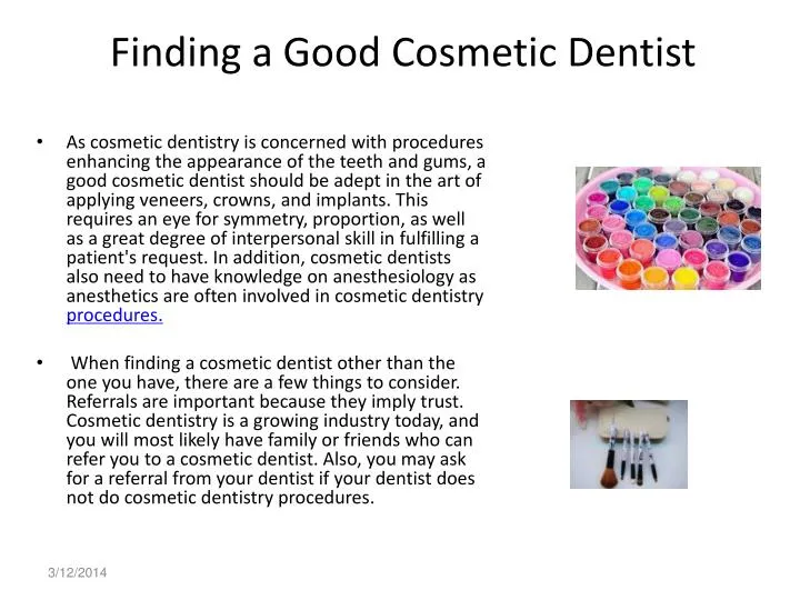 finding a good cosmetic dentist