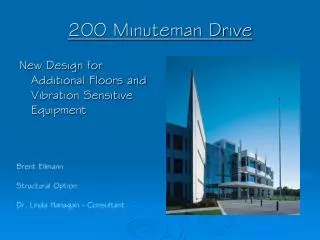 200 Minuteman Drive