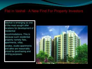 Flat in Vaishali - A New Find For Property Investors
