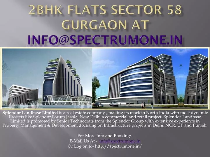 2bhk flats sector 58 gurgaon at info@spectrumone in