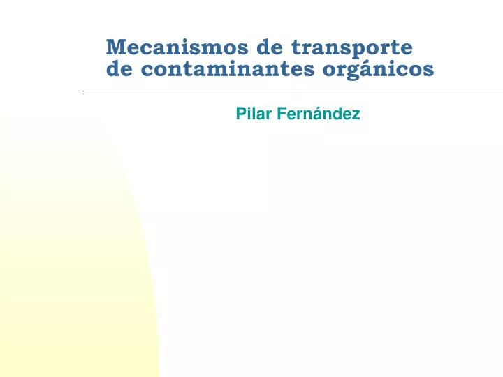 mecanismos de transporte de contaminantes org nicos