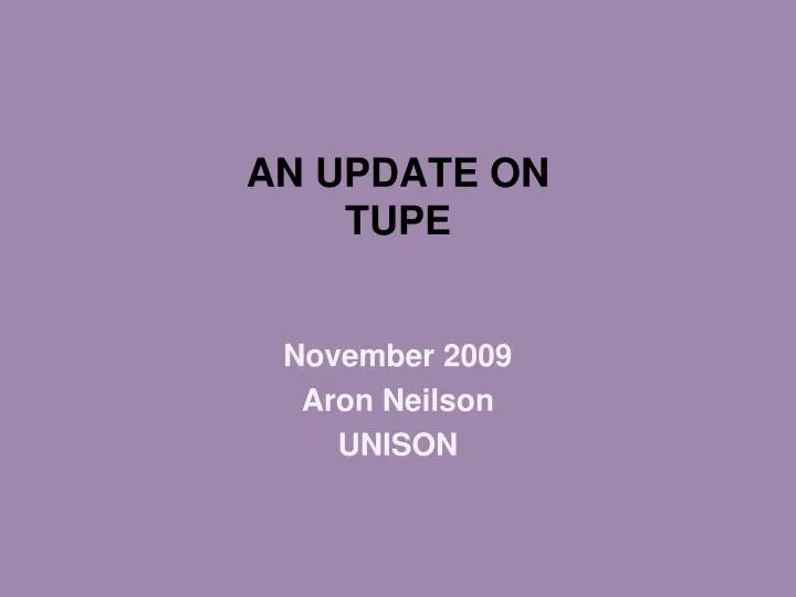 an update on tupe