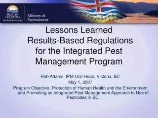 Lessons Learned Results-Based Regulations for the Integrated Pest Management Program