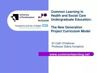 Common Learning in Health and Social Care Undergraduate Education: The New Generation Project Curriculum Model