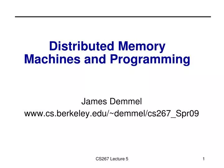 distributed memory machines and programming