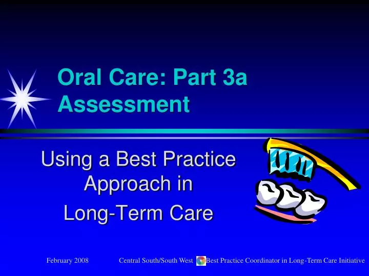 oral care part 3a assessment