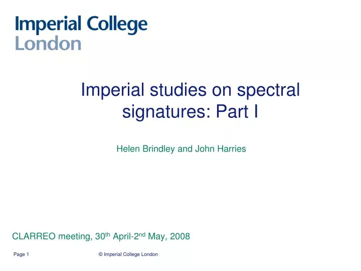 imperial studies on spectral signatures part i