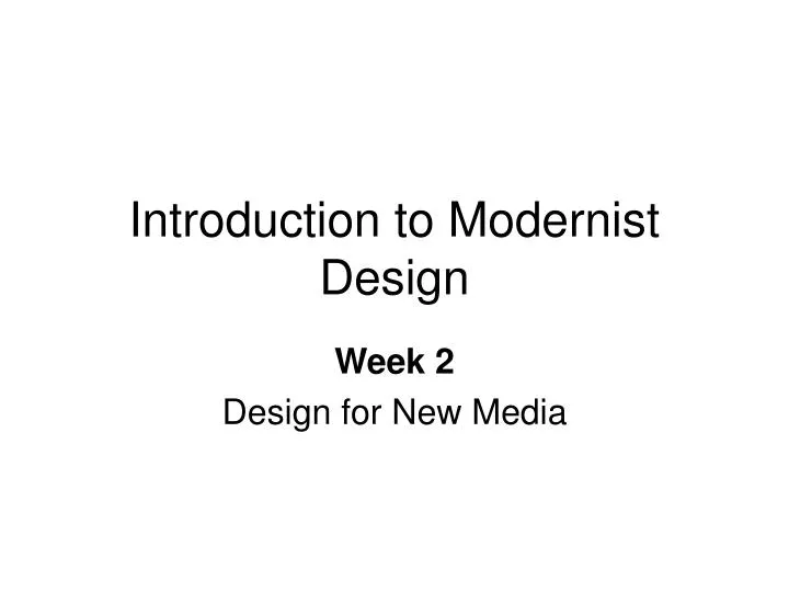 introduction to modernist design