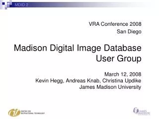 Madison Digital Image Database User Group
