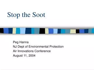 Stop the Soot