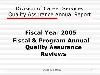 Division of Career Services Quality Assurance Annual Report