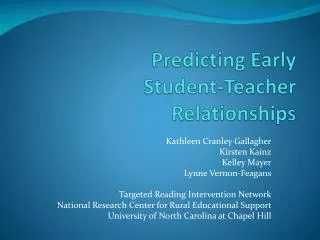 Predicting Early Student-Teacher Relationships