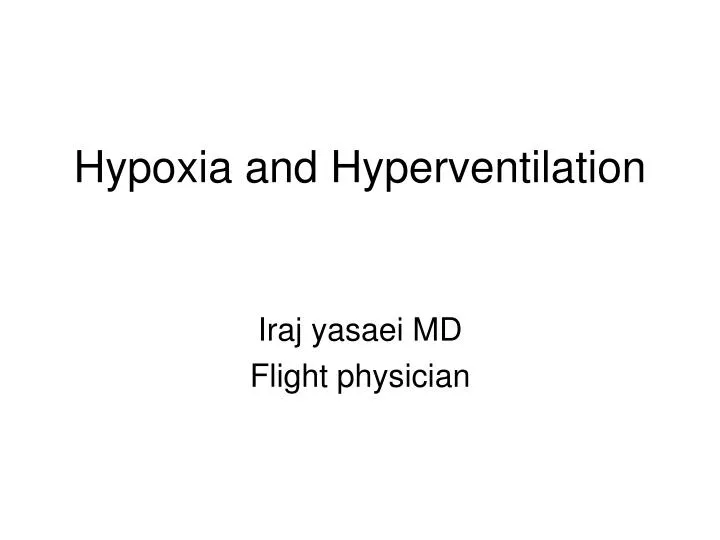 hypoxia and hyperventilation