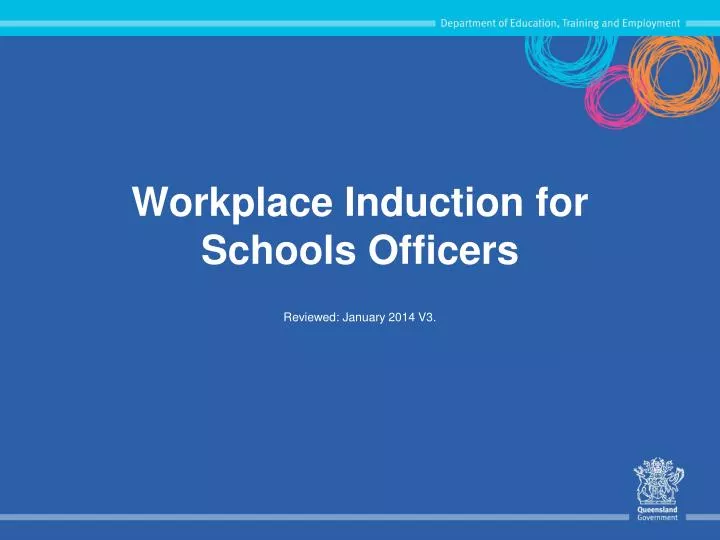 workplace induction for schools officers