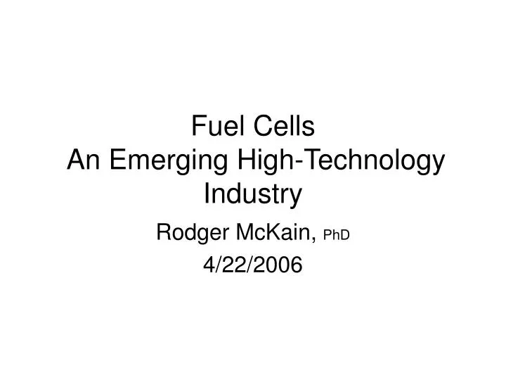 fuel cells an emerging high technology industry