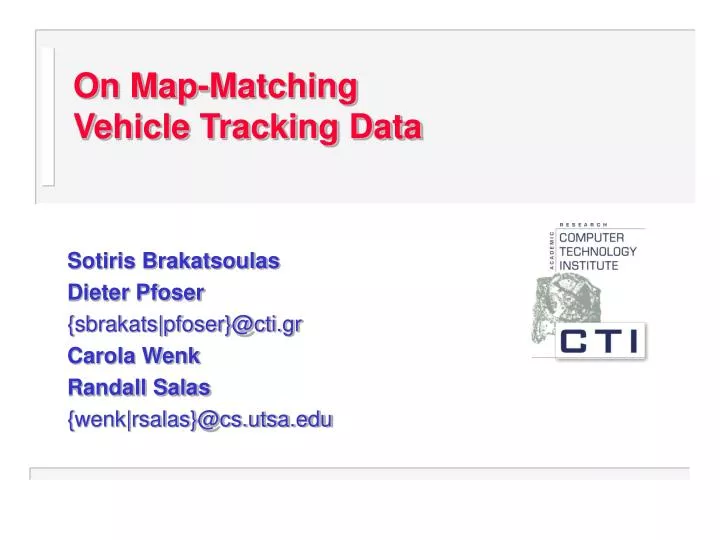 on map matching vehicle tracking data