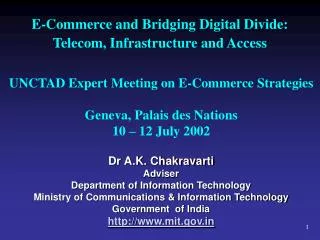E-Commerce and Bridging Digital Divide: Telecom, Infrastructure and Access