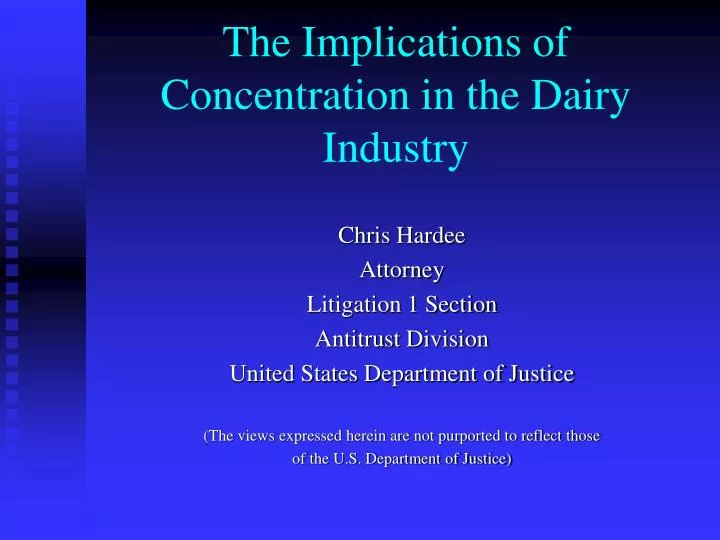 the implications of concentration in the dairy industry