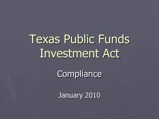 Texas Public Funds Investment Act