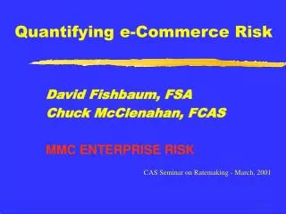 Quantifying e-Commerce Risk