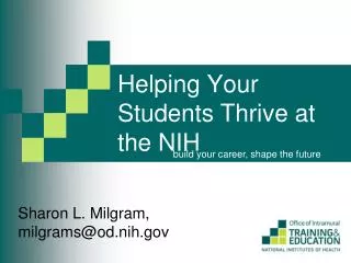 Helping Your Students Thrive at the NIH