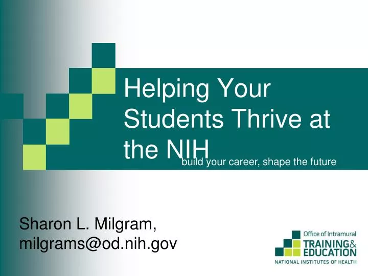 helping your students thrive at the nih