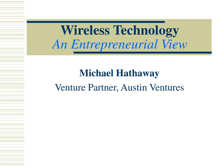 wireless technology an entrepreneurial view