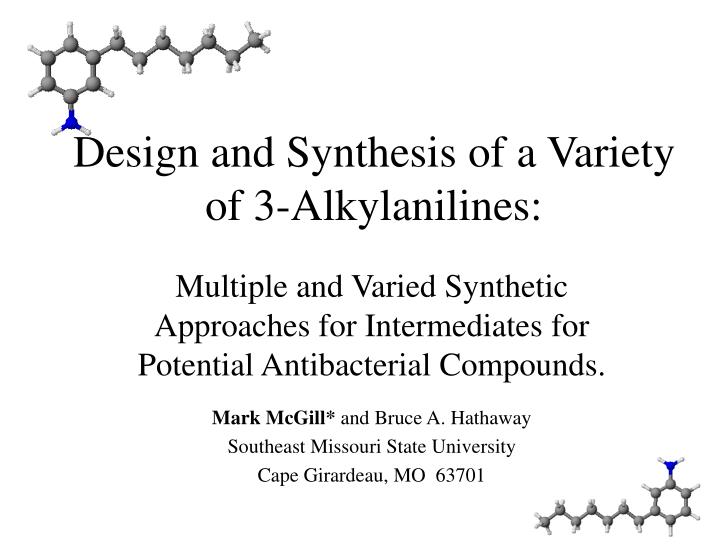 design and synthesis of a variety of 3 alkylanilines