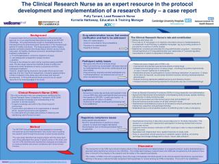 The Clinical Research Nurse as an expert resource in the protocol development and implementation of a research study – a