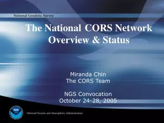 The National CORS Network Overview &amp; Status