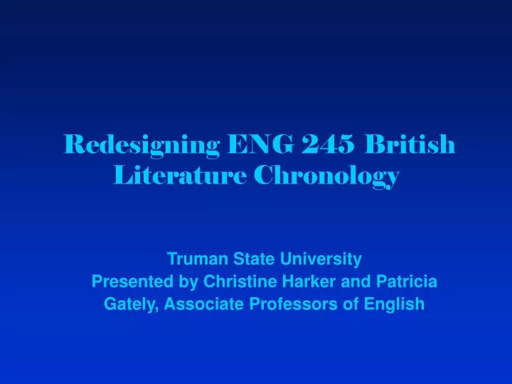 redesigning eng 245 british literature chronology