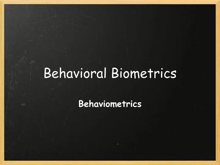 behavioral biometrics