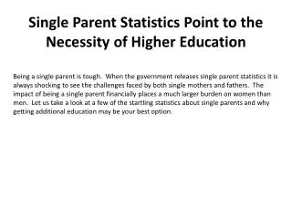Single Parent Statistics Point to the Necessity of Higher Ed