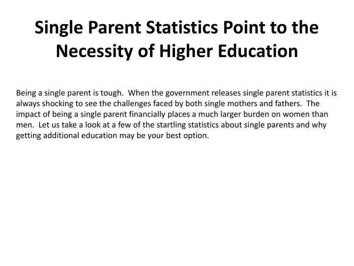 single parent statistics point to the necessity of higher education