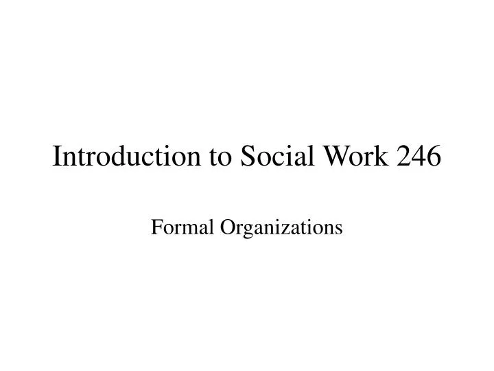 introduction to social work presentation