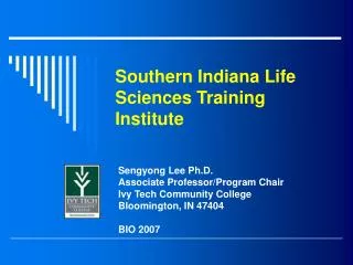 Southern Indiana Life Sciences Training Institute