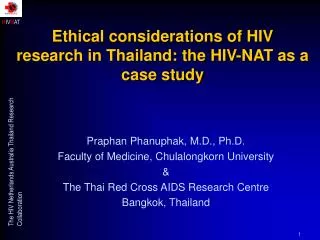Ethical considerations of HIV research in Thailand: the HIV-NAT as a case study