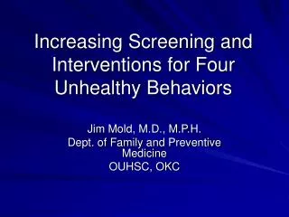 Increasing Screening and Interventions for Four Unhealthy Behaviors