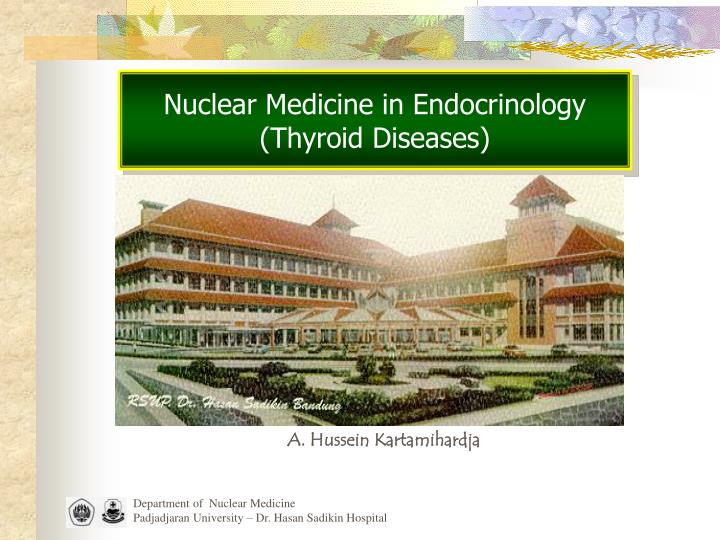 nuclear medicine in endocrinology thyroid diseases