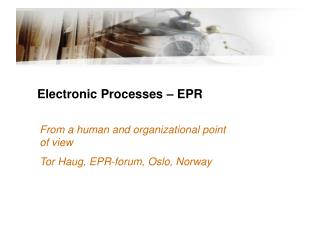 Electronic Processes – EPR