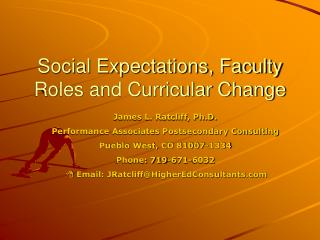 Social Expectations, Faculty Roles and Curricular Change