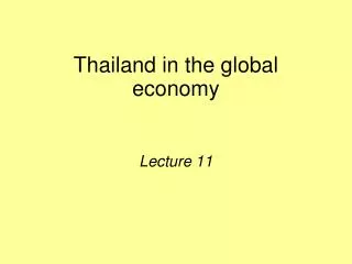 Thailand in the global economy