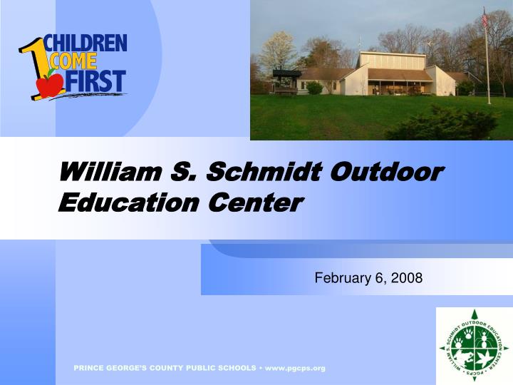 william s schmidt outdoor education center