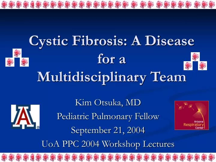 cystic fibrosis a disease for a multidisciplinary team