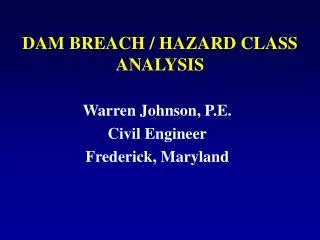 DAM BREACH / HAZARD CLASS ANALYSIS