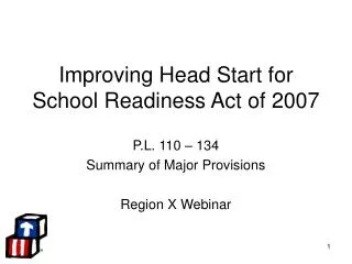 Improving Head Start for School Readiness Act of 2007