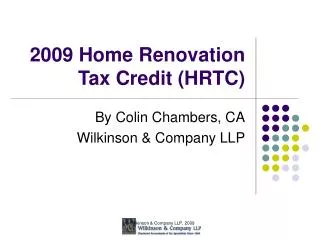 2009 Home Renovation Tax Credit (HRTC)