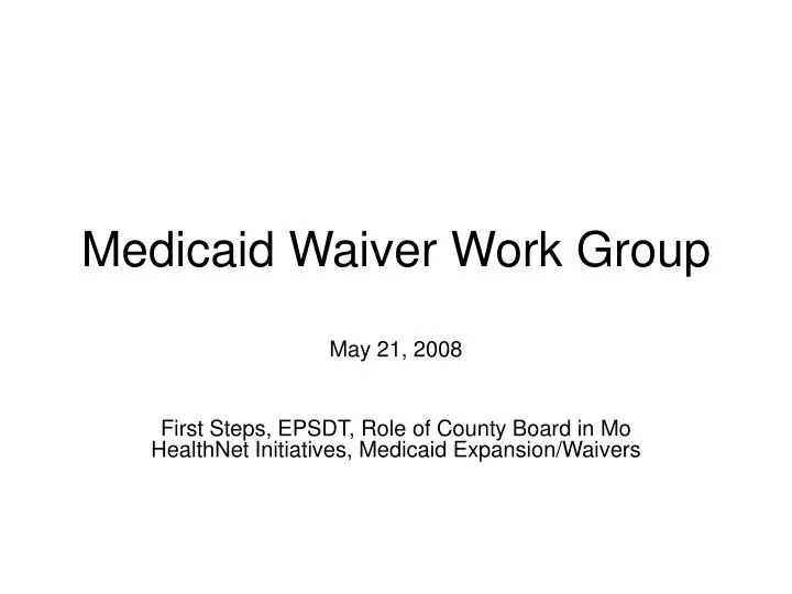 medicaid waiver work group