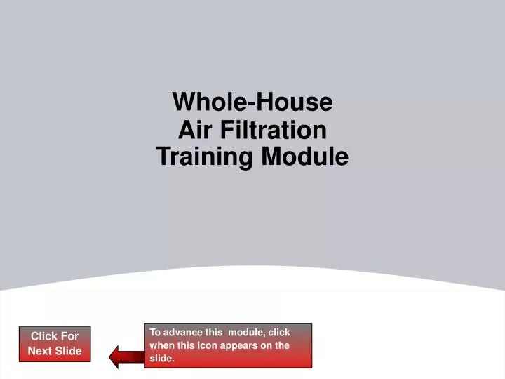 whole house air filtration training module